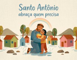 Santo Antônio abraça quem precisa: nossa corrente de carinho pela Zona da Mata